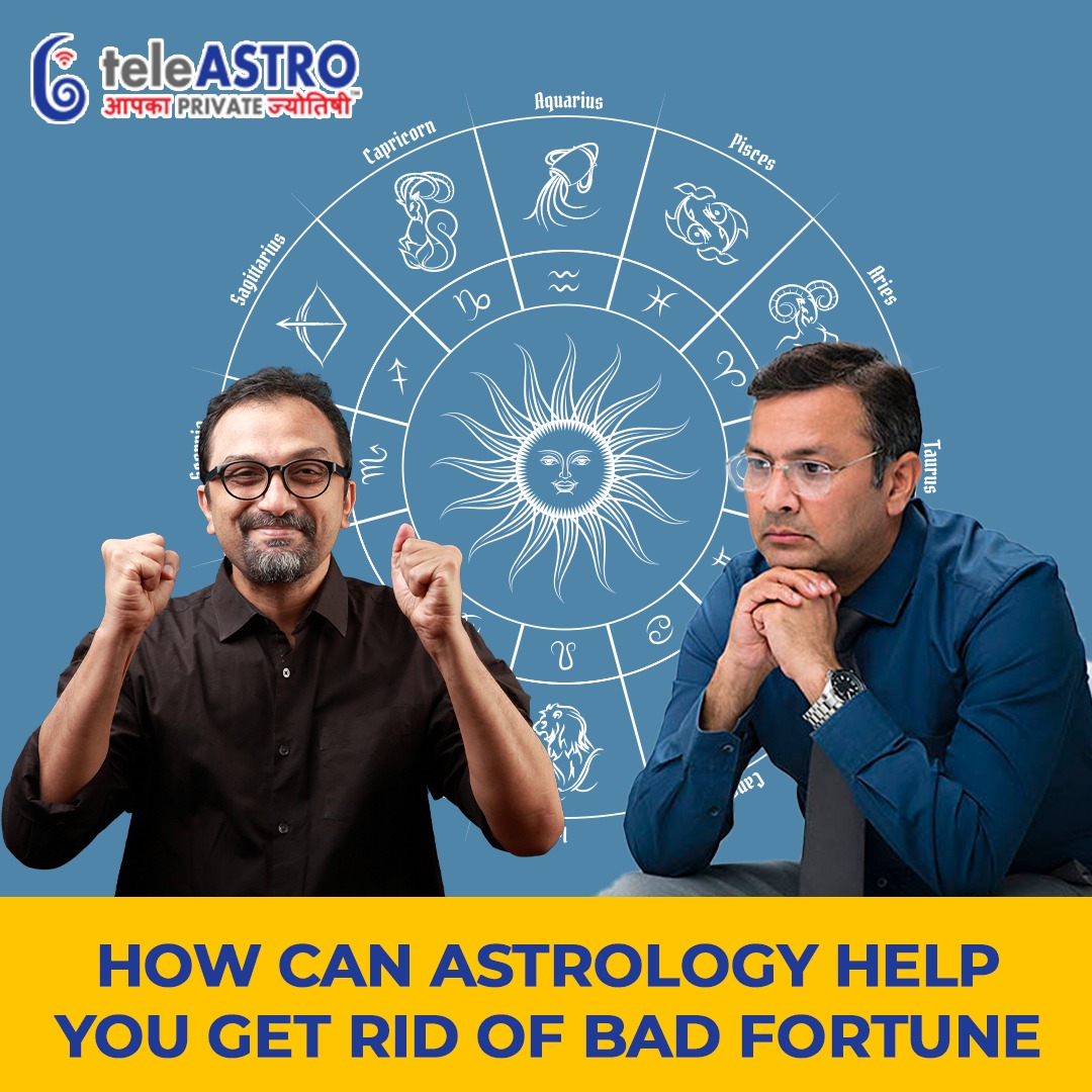 How Can Astrology Help You Get Rid Of Bad Fortune