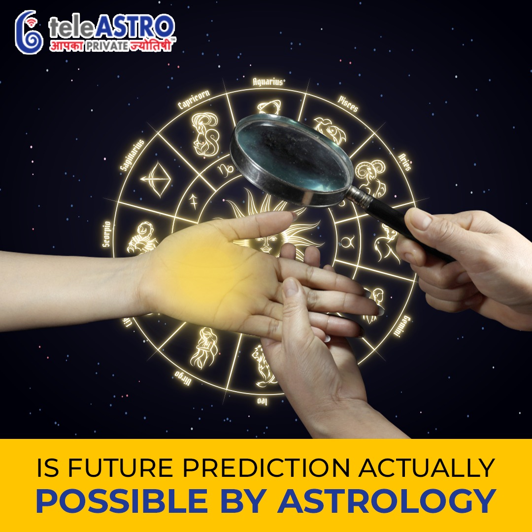 Is future actual possible by astrologer